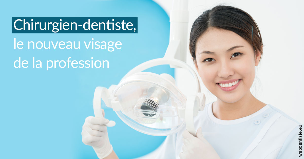 https://dr-andre-boquet-corinne-marie.chirurgiens-dentistes.fr/Le nouveau visage de la profession 2