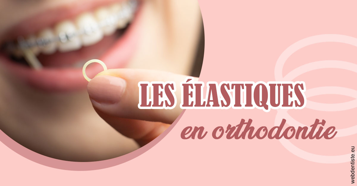 https://dr-andre-boquet-corinne-marie.chirurgiens-dentistes.fr/Elastiques orthodontie 1